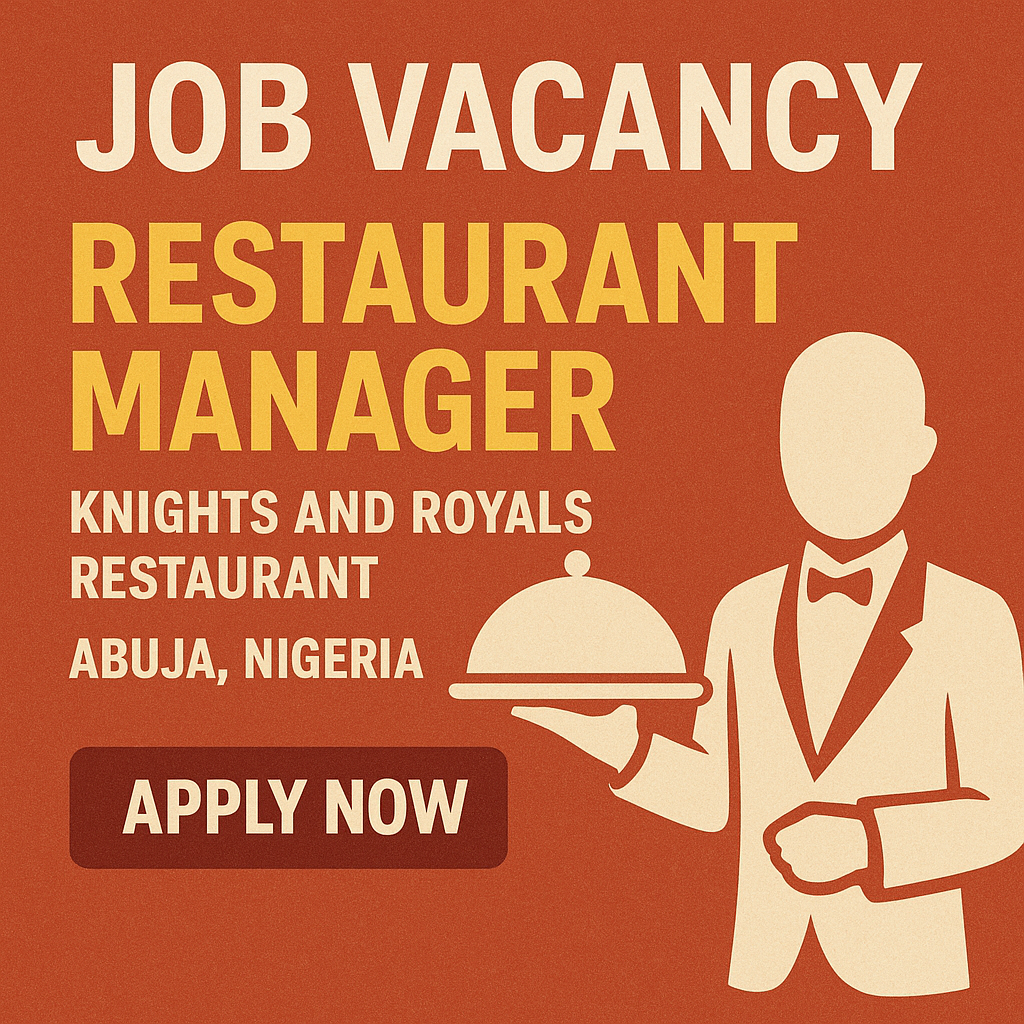 Restaurant Manager at Knights and Royals Restaurant Job Vacancy in Abuja, Nigeria