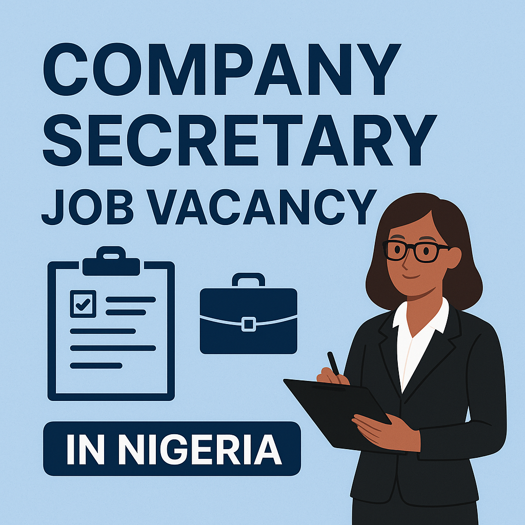 Company Secretary Job Vacancy In Nigeria