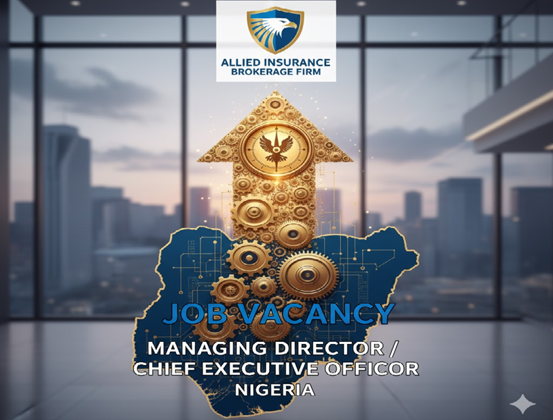 ALLIED INSURANCE BROKERAGE FIRM JOB VACANCY IN NIGERIA