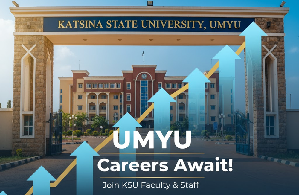 Katsina State University Academic & Non-Academic Job Vacancies in Nigeria