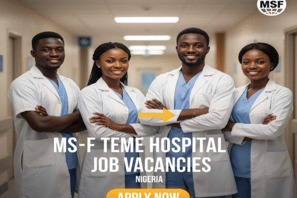 MS-F TEME HOSPITAL JOB VACANCY IN NIGERIA