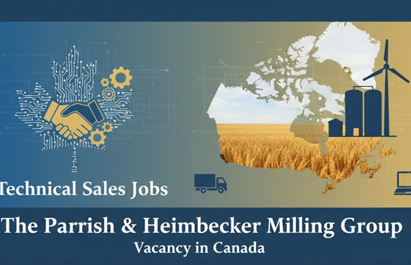 Technical Sales Jobs Vacancy in Canada The Parrish & Heimbecker Milling Group