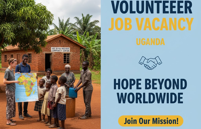 Volunteer Job Vacancy in Uganda at Hope Beyond Worldwide