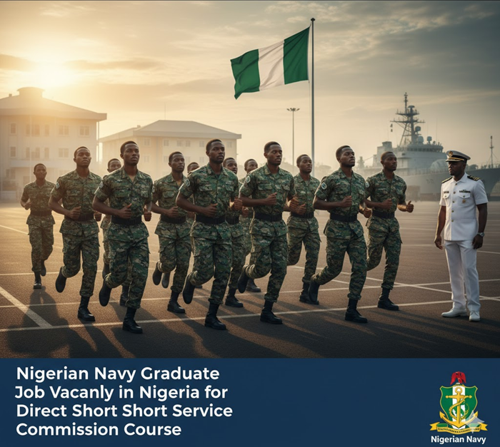 Nigerian Navy Graduate Job Vacancy in Nigeria for Direct Short Service Commission Course