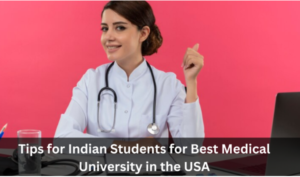 best medical university in the USA for Indian students