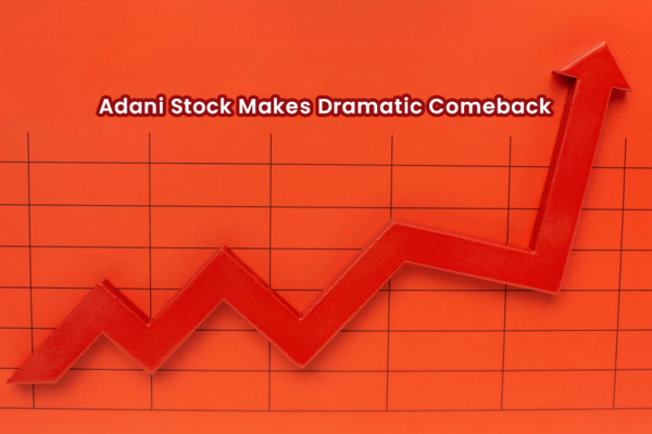 Adani Stock Makes Dramatic Comeback