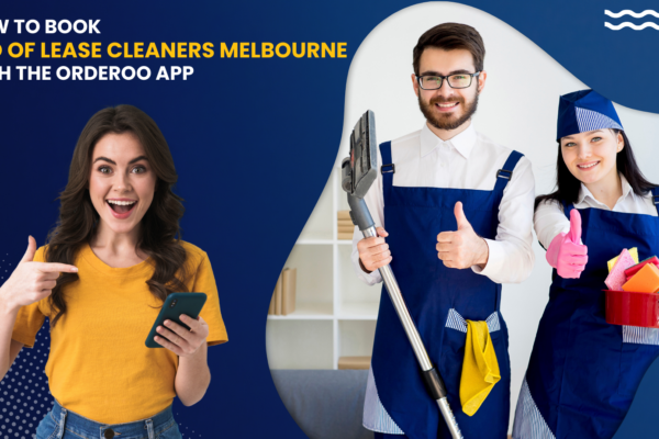 how-to-book-end-of-lease-cleaners-melbourne