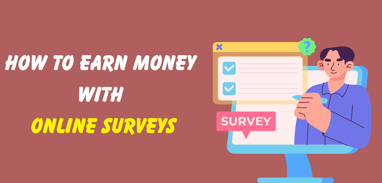 How to Earn Money with Online Surveys