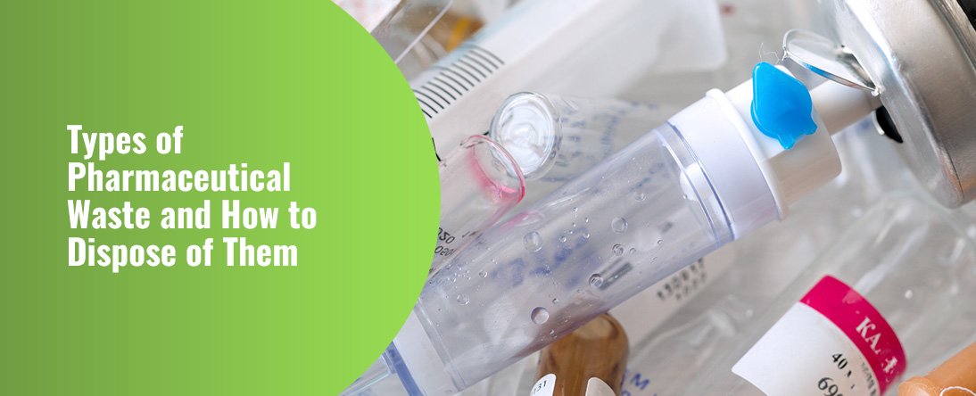 pharmaceutical waste management