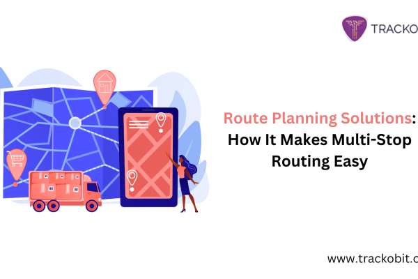 Route Planning Solutions How It Makes Multi-Stop Routing Easy