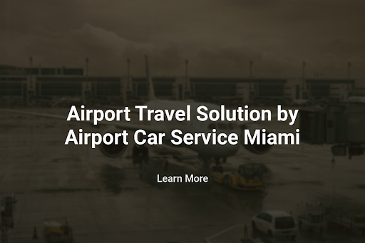 Miami Airport Car Service