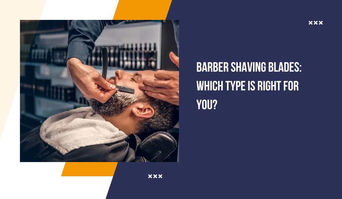 Barber Shaving Blades