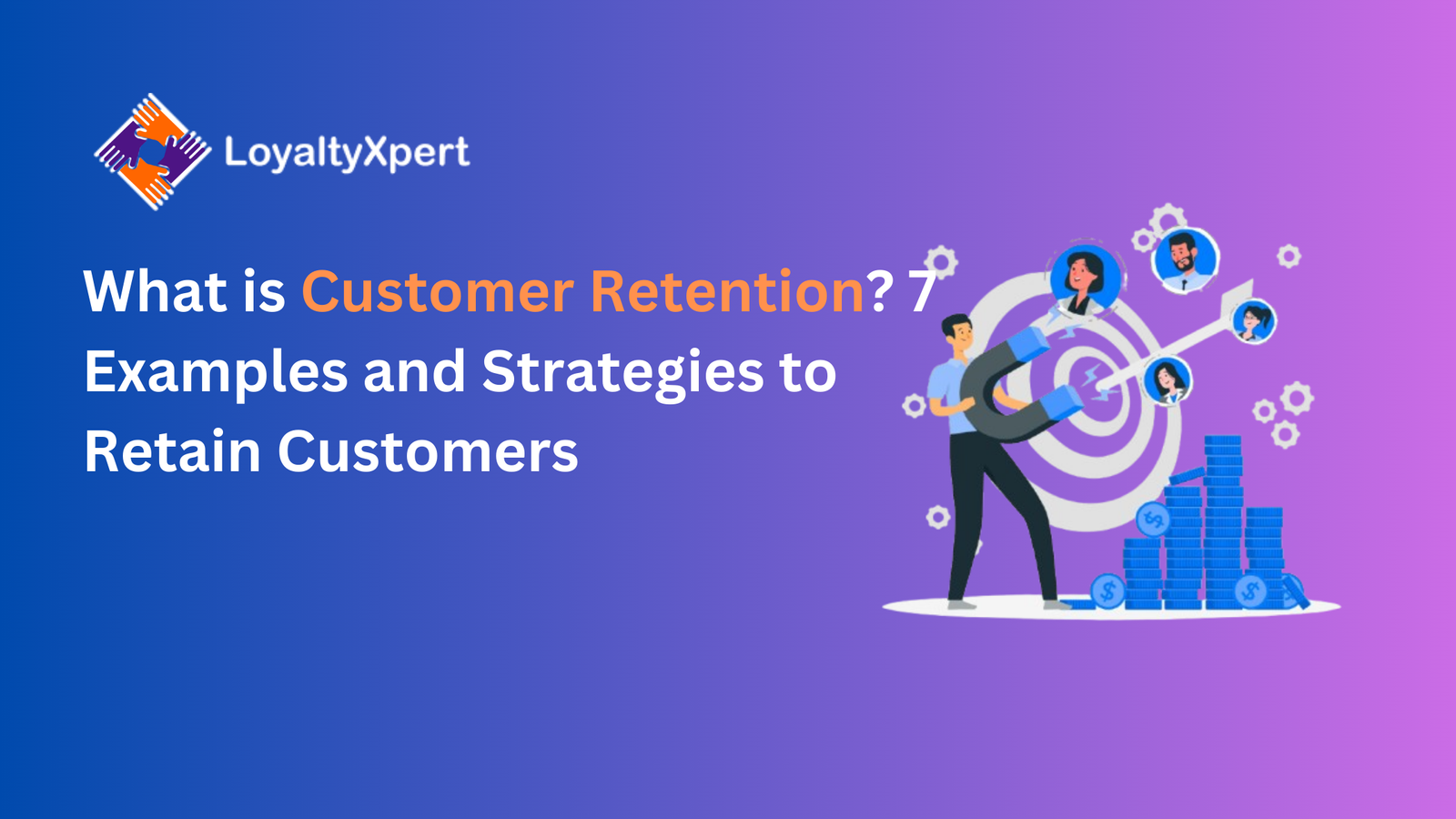 Customer Retention