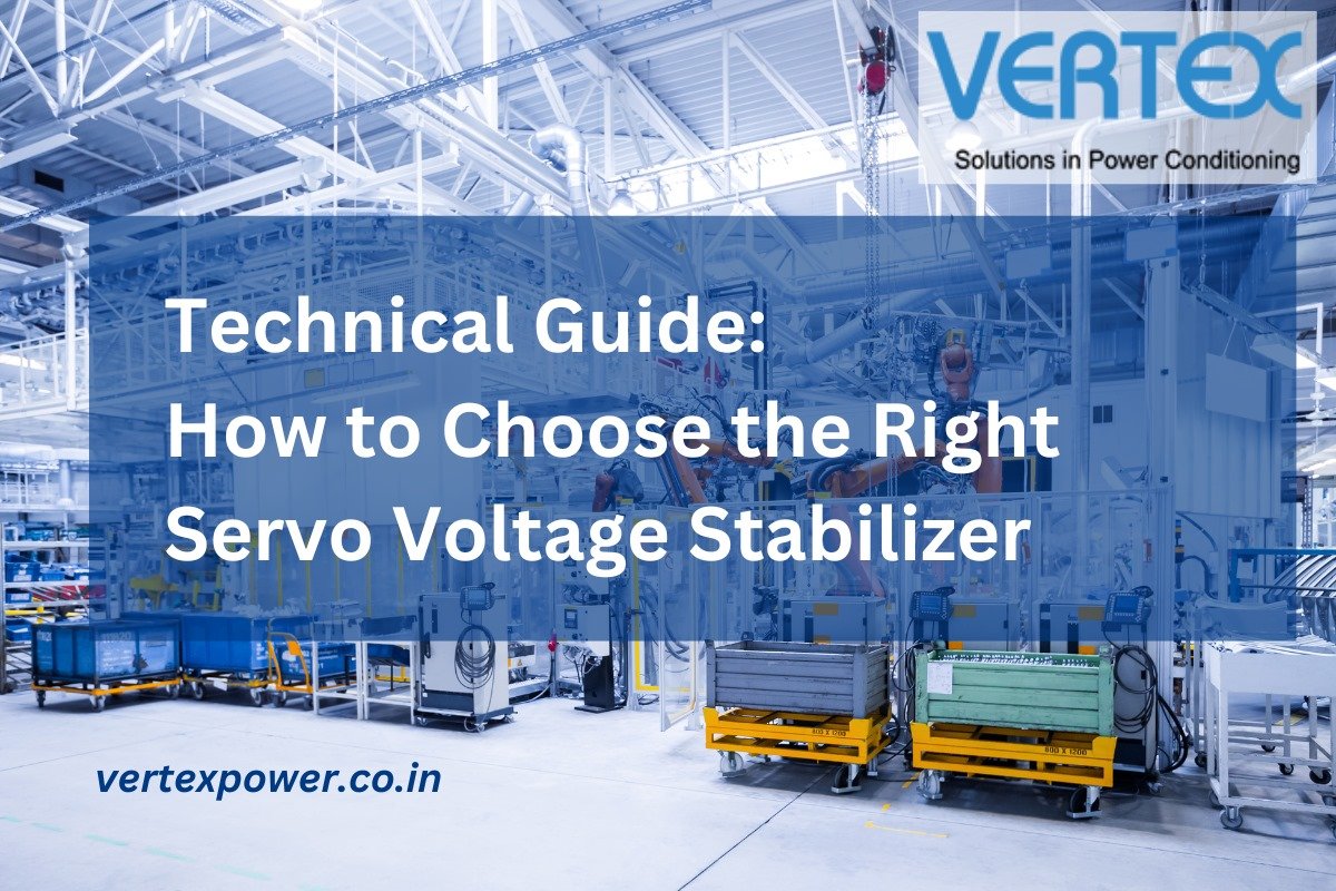 Technical Guide: How to Choose the Right Servo Voltage Stabilizer