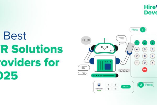 10 Best IVR Solutions Providers for 2025