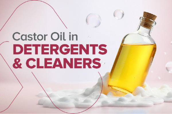 Castor Oil Manufacturers in Today’s Cleaning Industry