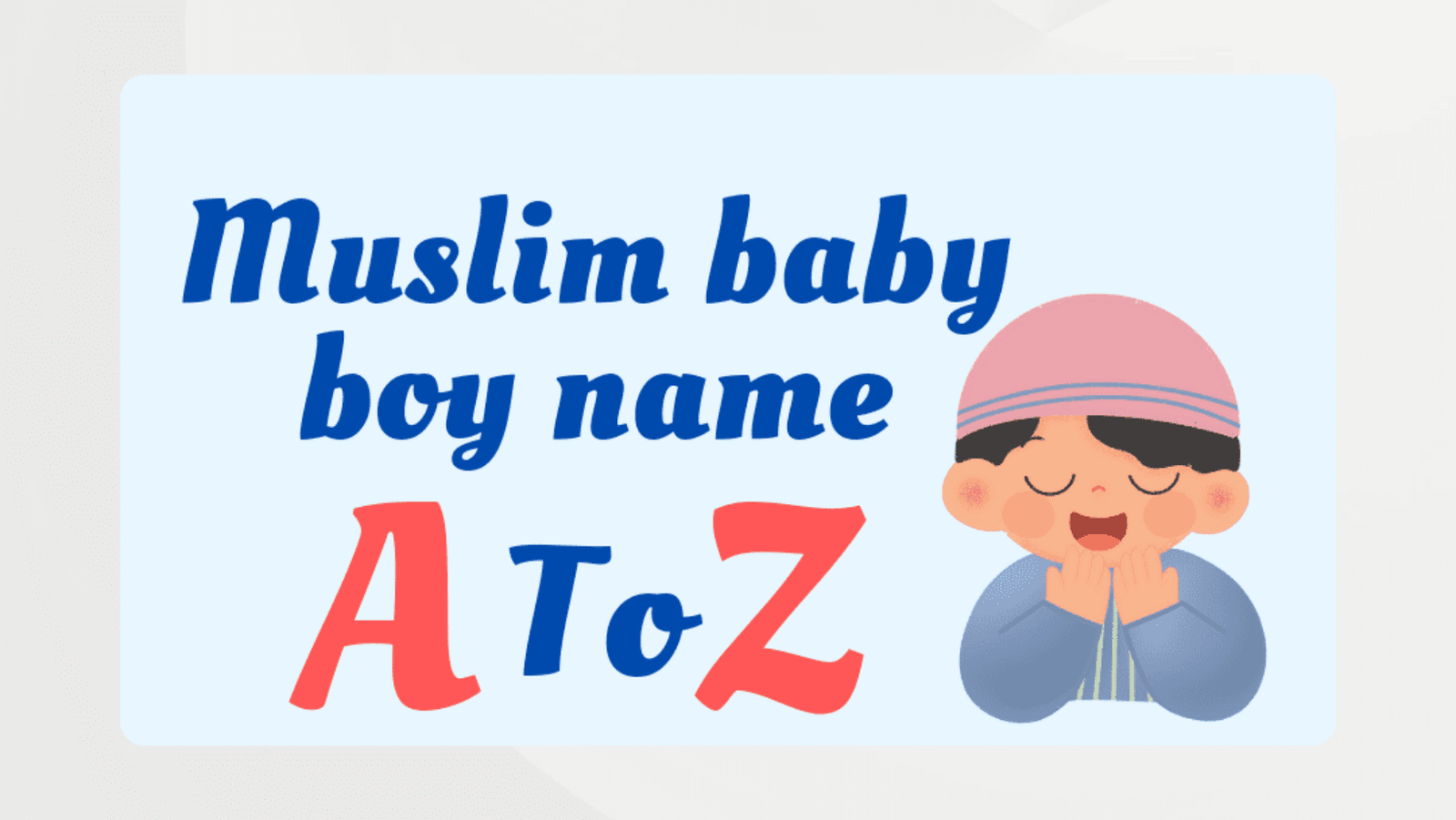 Muslim Boy Name