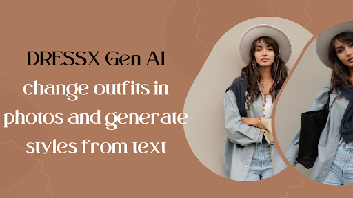 DRESSX Gen