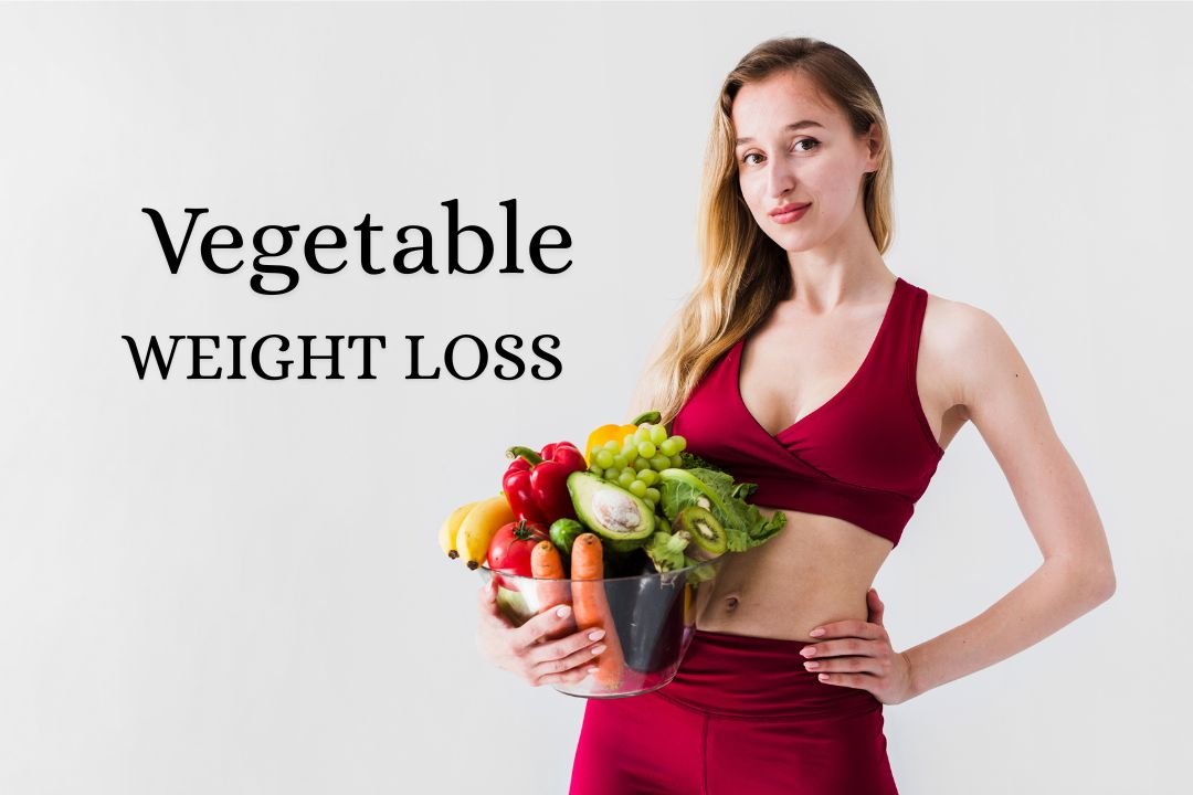 Vegetable for weight loss