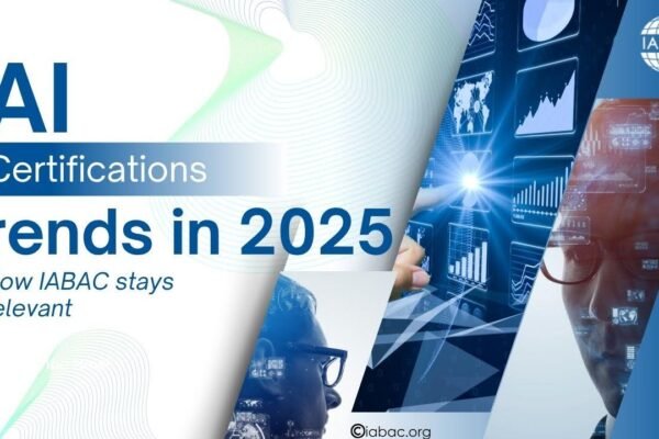 AI Certification Trends in 2025: How IABAC Stays Relevant AI Certification Trends