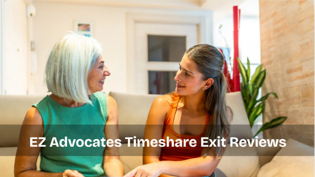 EZ Advocates Timeshare Exit Reviews: Why Thousands Trust This Firm