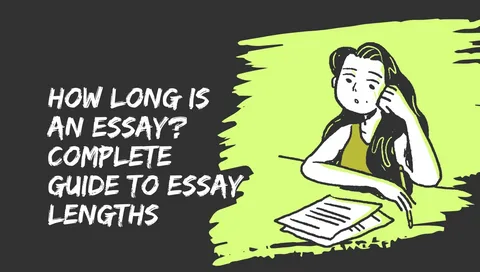 Why Essays Take So Long