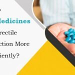 How Do Oral Medicines Treat Erectile Dysfunction More Conveniently?