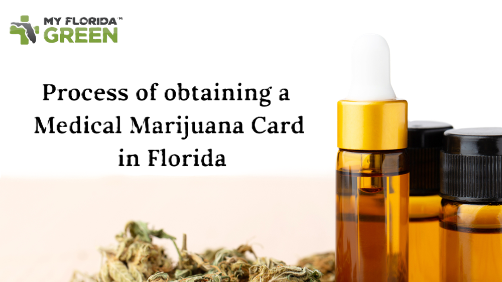 Process of obtaining a Medical Marijuana Card in Florida