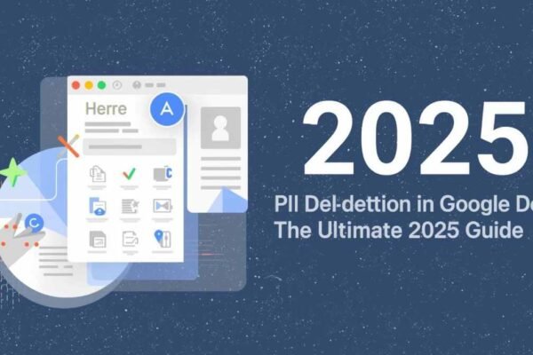 PII Deletion in Google Docs