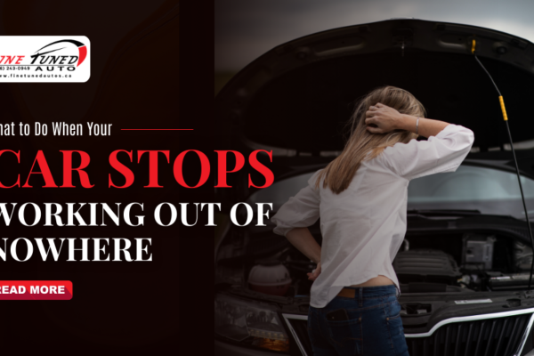 What to Do When Your Car Stops Working Out of Nowhere