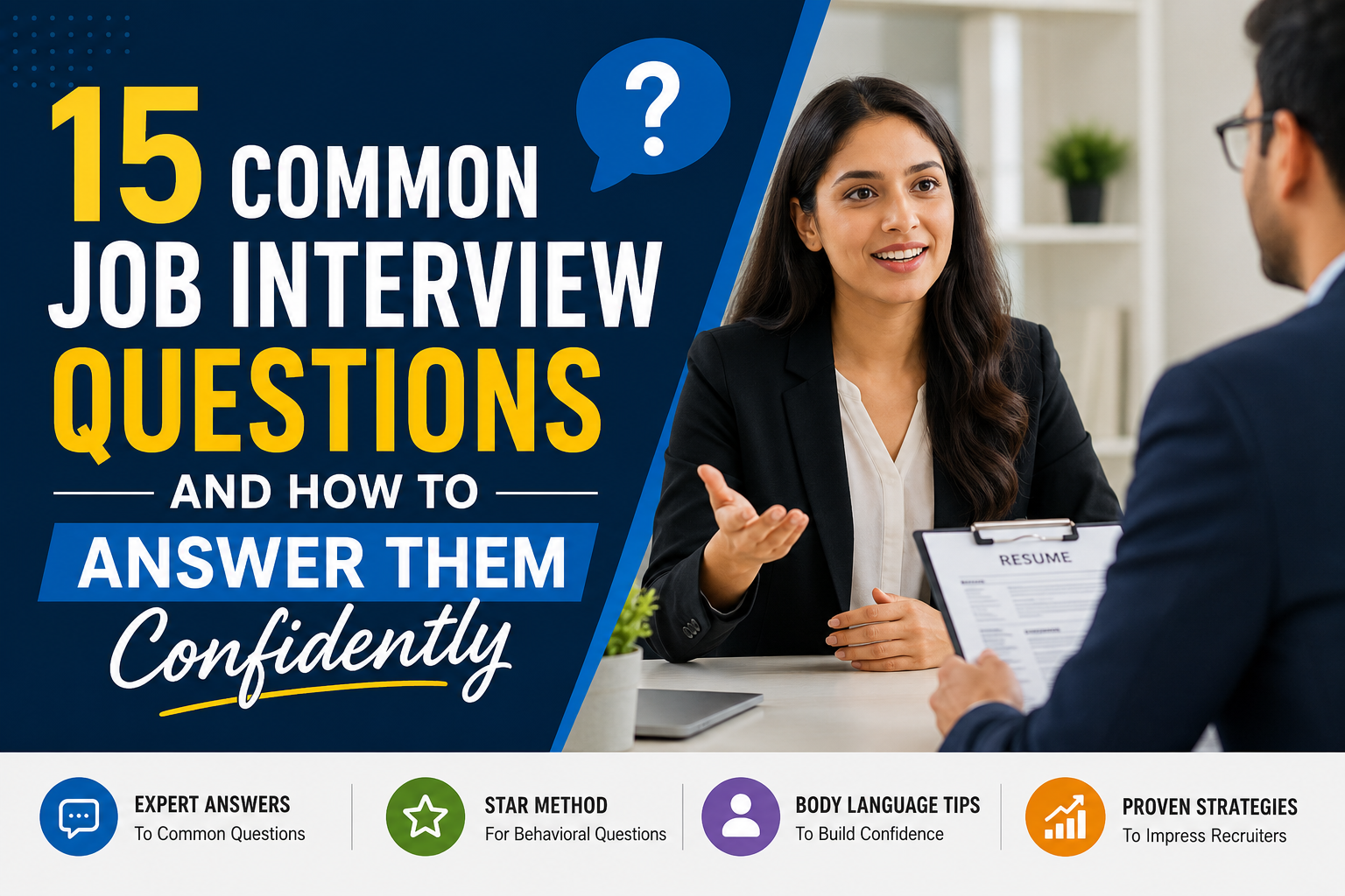 15 Common Job Interview Questions and How to Answer Them Confidently 4 Job candidate confidently answering common interview questions during a professional job interview