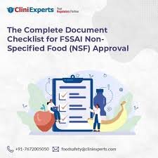 When Does Your Food Product Require NSF Approval? 5 Documents Required for FSSAI NSF Approval