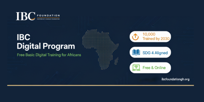 IBC Foundation Launches Mission to Equip 10,000 Africans With Digital Literacy by 2030